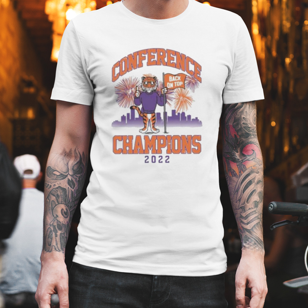 Clemson Tigers Back On Top Conference Champions 2022 Shirt