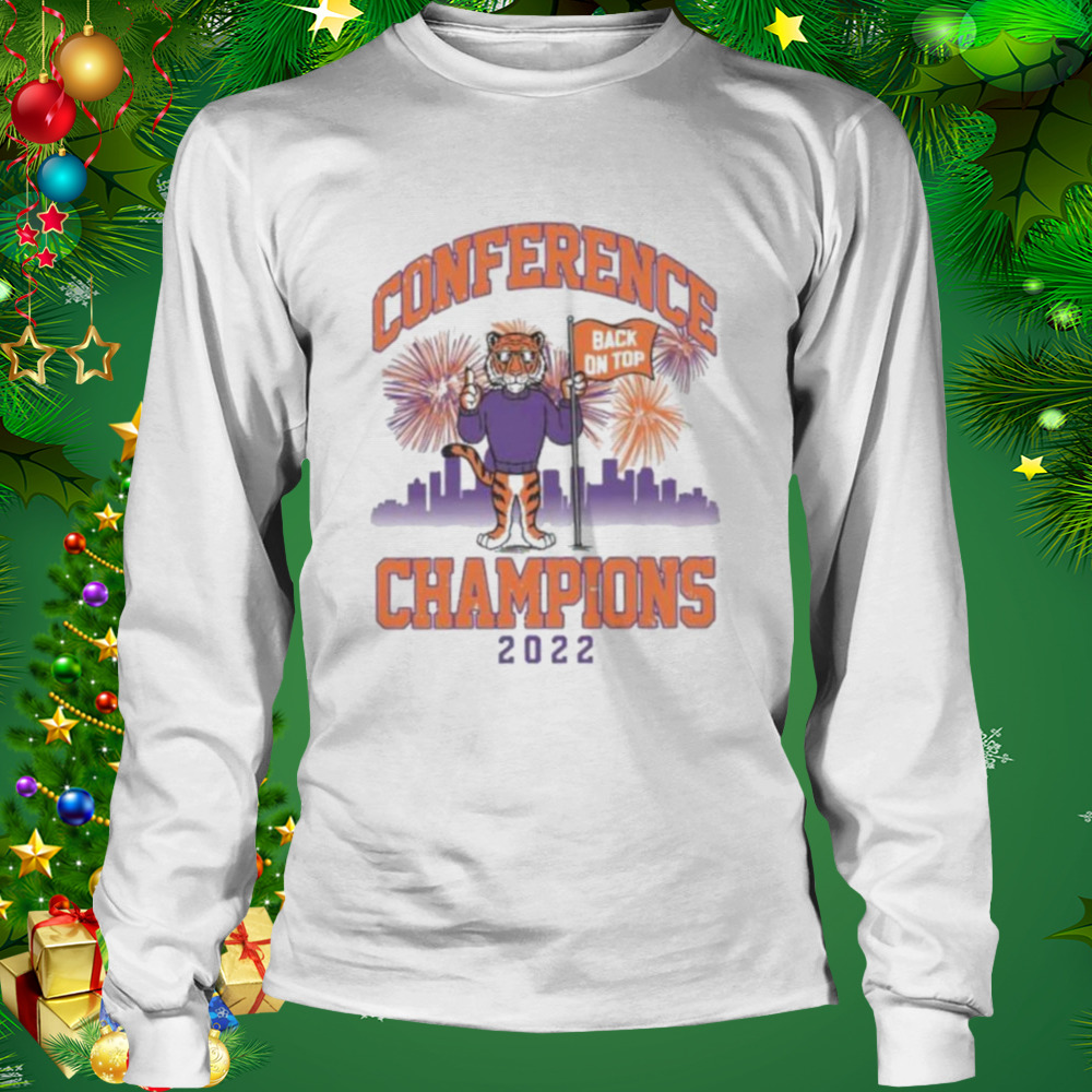 Clemson Tigers Back On Top Conference Champions 2022 Shirt 3 Longsleeve shirt
