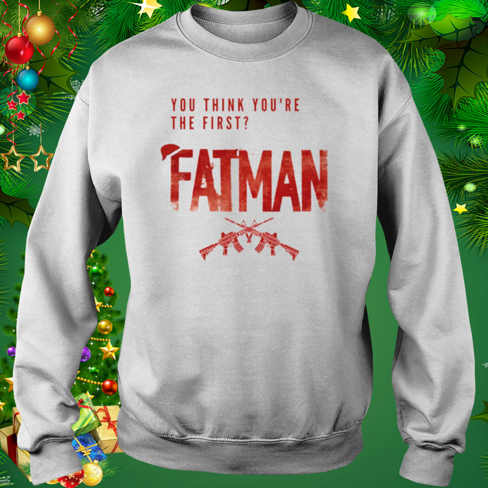 Fatman Next Santa Claus Christmas Holiday Movie shirt 5 Sweat shirt
