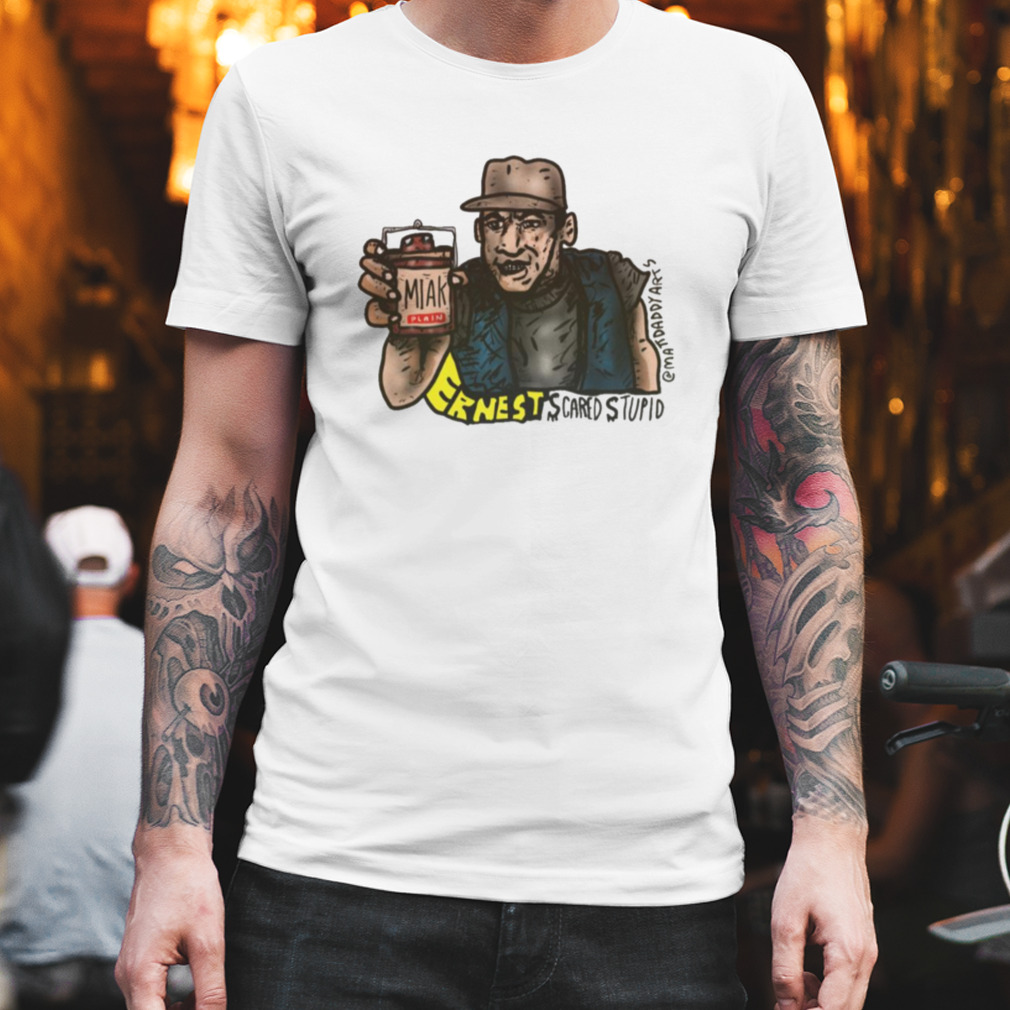 Funny Meme From Ernest Saves Christmas Ernest Scared Stupid shirt
