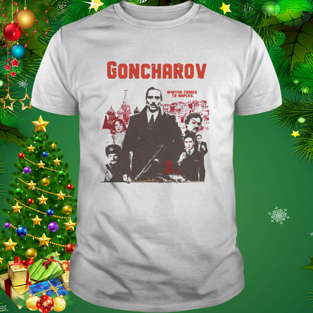 Goncharov 1973 Mafia Internet Meme Winter Come shirt