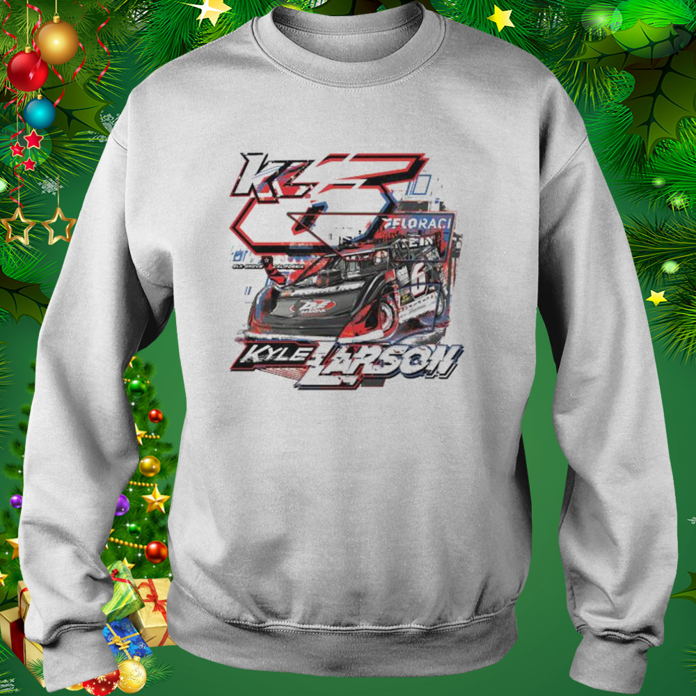 Kyle larson 2022 late model track exclusive shirt 5 Sweat shirt