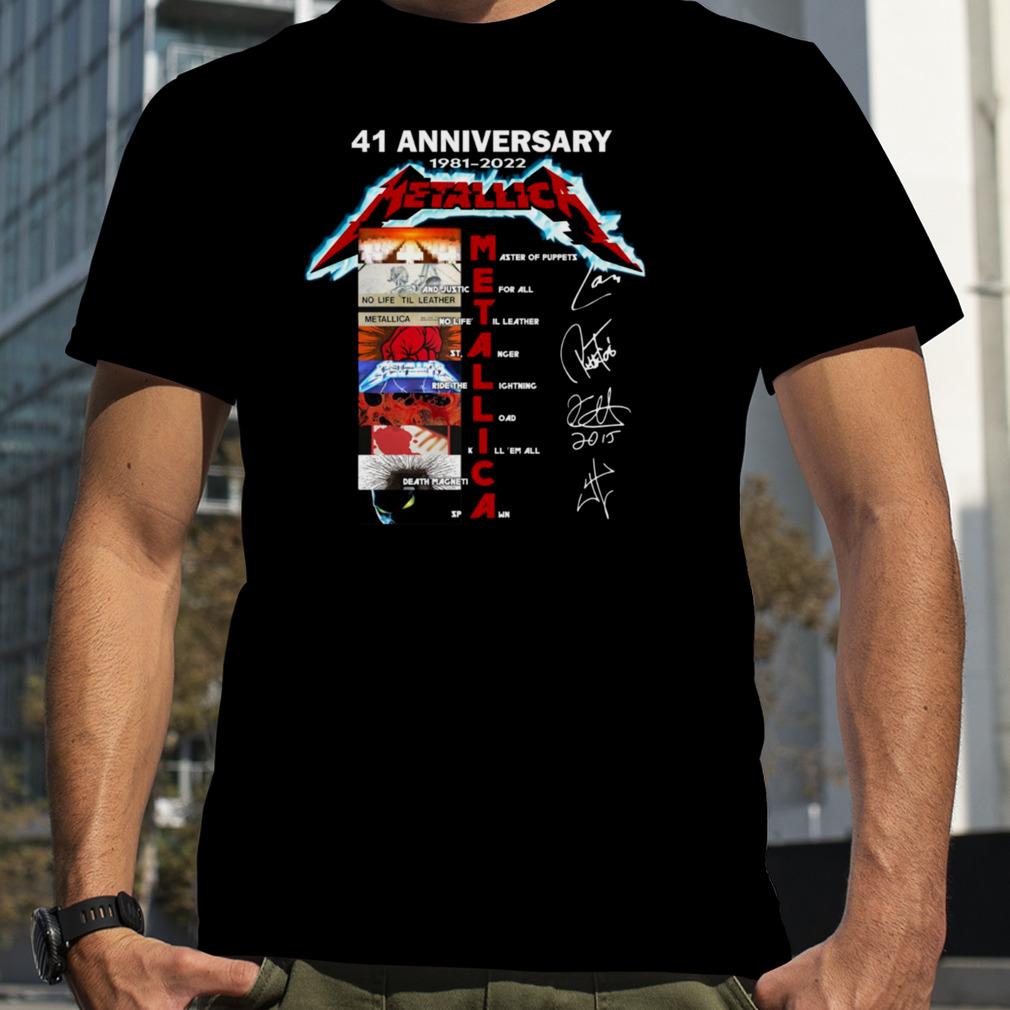 41 Anniversary Metalica Band 1981 2022 Signatures shirt