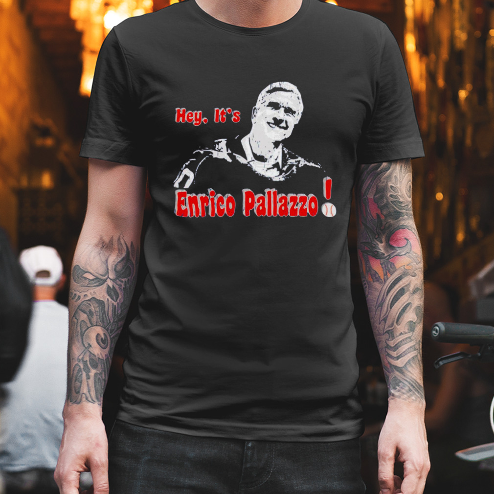 Hey it’s Enrico Pallazzo shirt