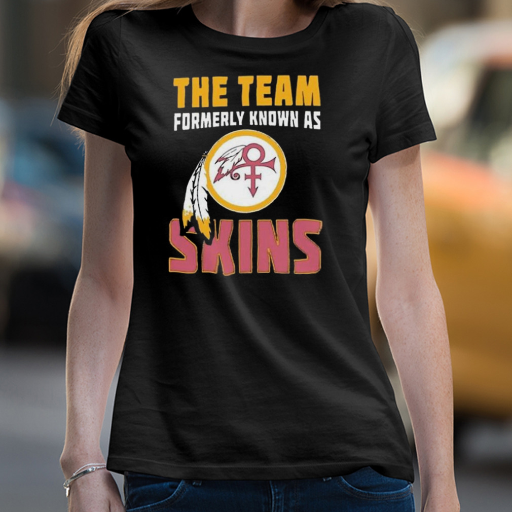 Washington Commanders The Team Formerly Known As Skins Shirt