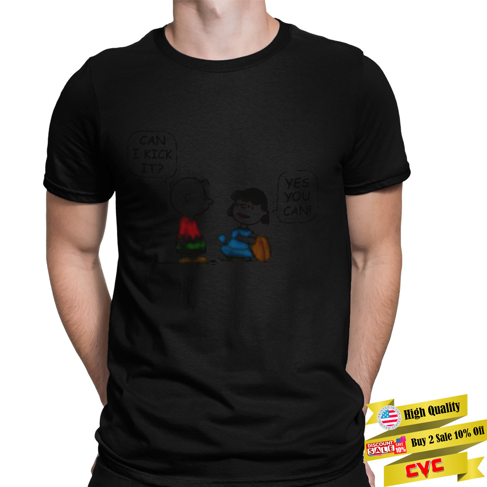 Can I kick it yes you can Charlie Brown t-shirt