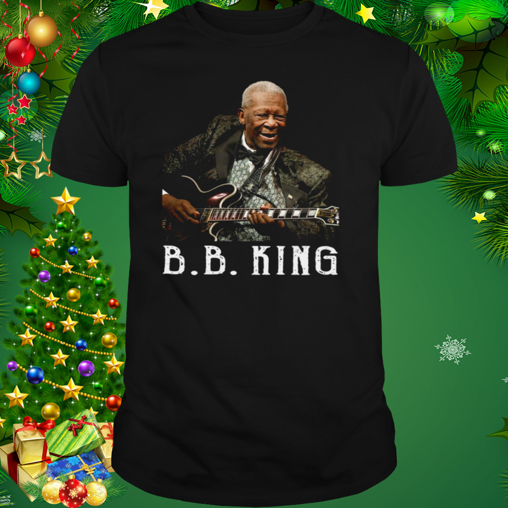 Guitarist The King Of Blues B.B King shirt