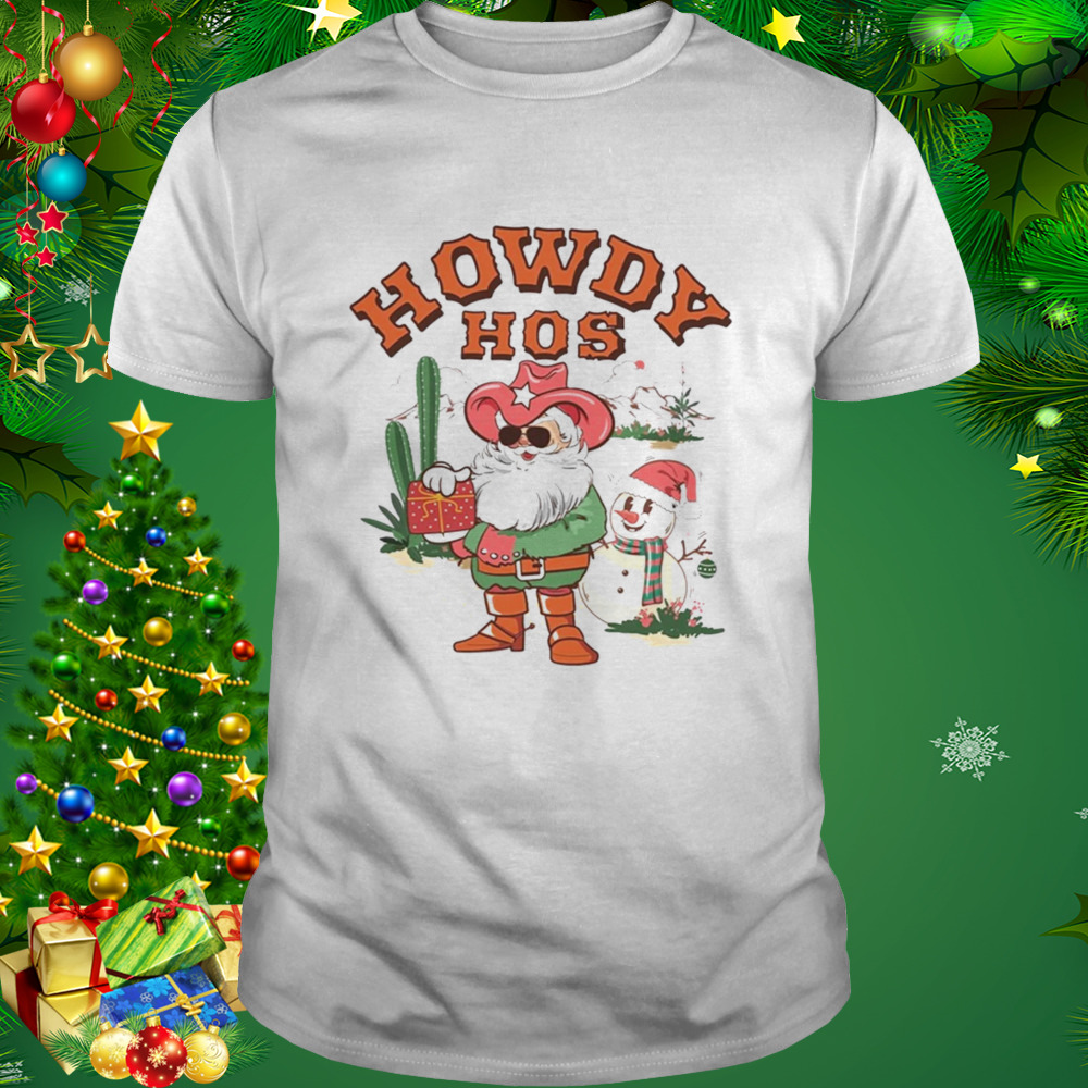 Howdy Hos Christmas Shirt