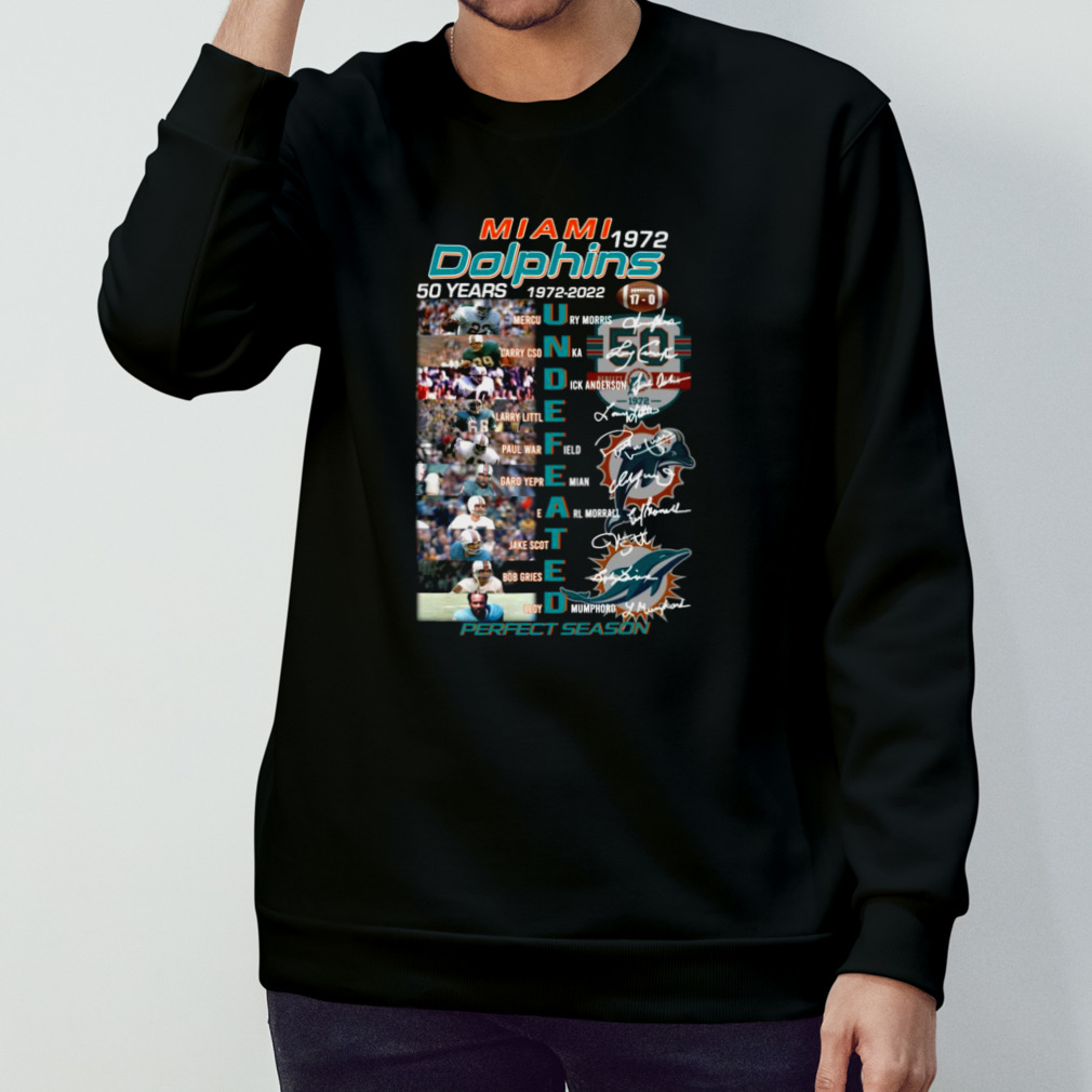 Miami Dolphins 50th Anniversary 1972 2022 undefeated shirt, hoodie,  sweater, long sleeve and tank top