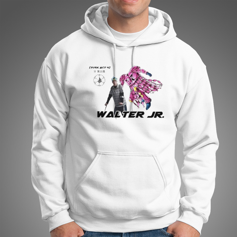 Walter jr tusk act 4 T shirt