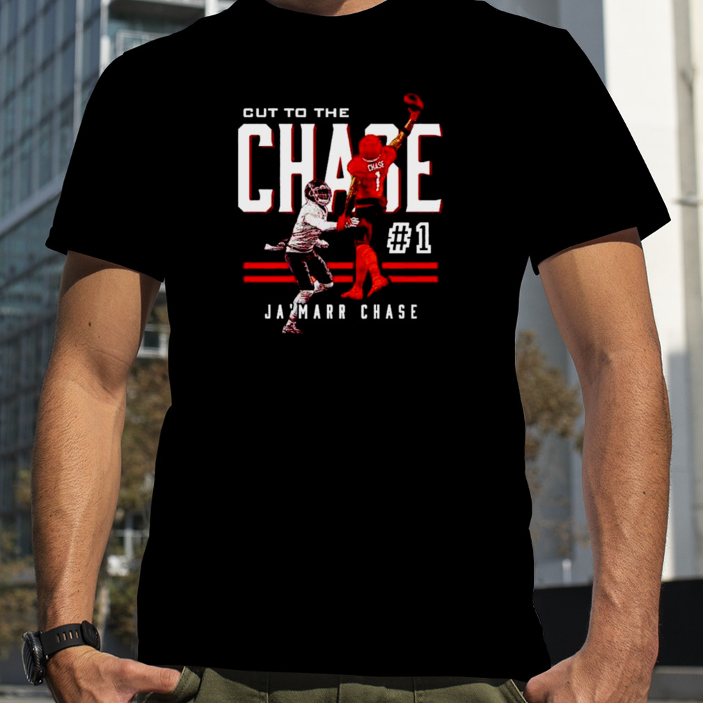 cut to the Chase Ja'Marr Chase Cincinnati Bengals one hand catch shirt