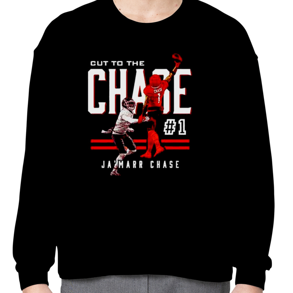 Cut to the Chase Ja'Marr Chase Cincinnati Bengals one hand catch shirt -  Freedomdesign