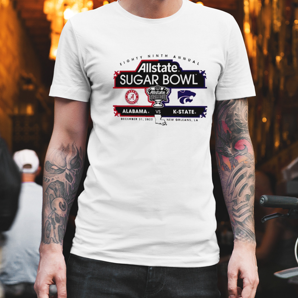 Allstate Sugar Bowl 89th Annual K-State vs Alabama December 31, 2022 New Orleans Shirt