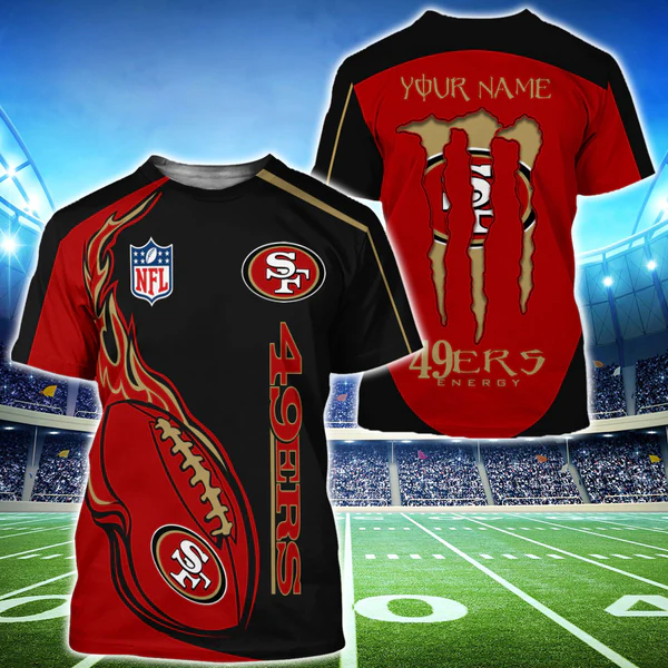 Monster Energy San Francisco 49ers Custom Name 3D T-Shirt