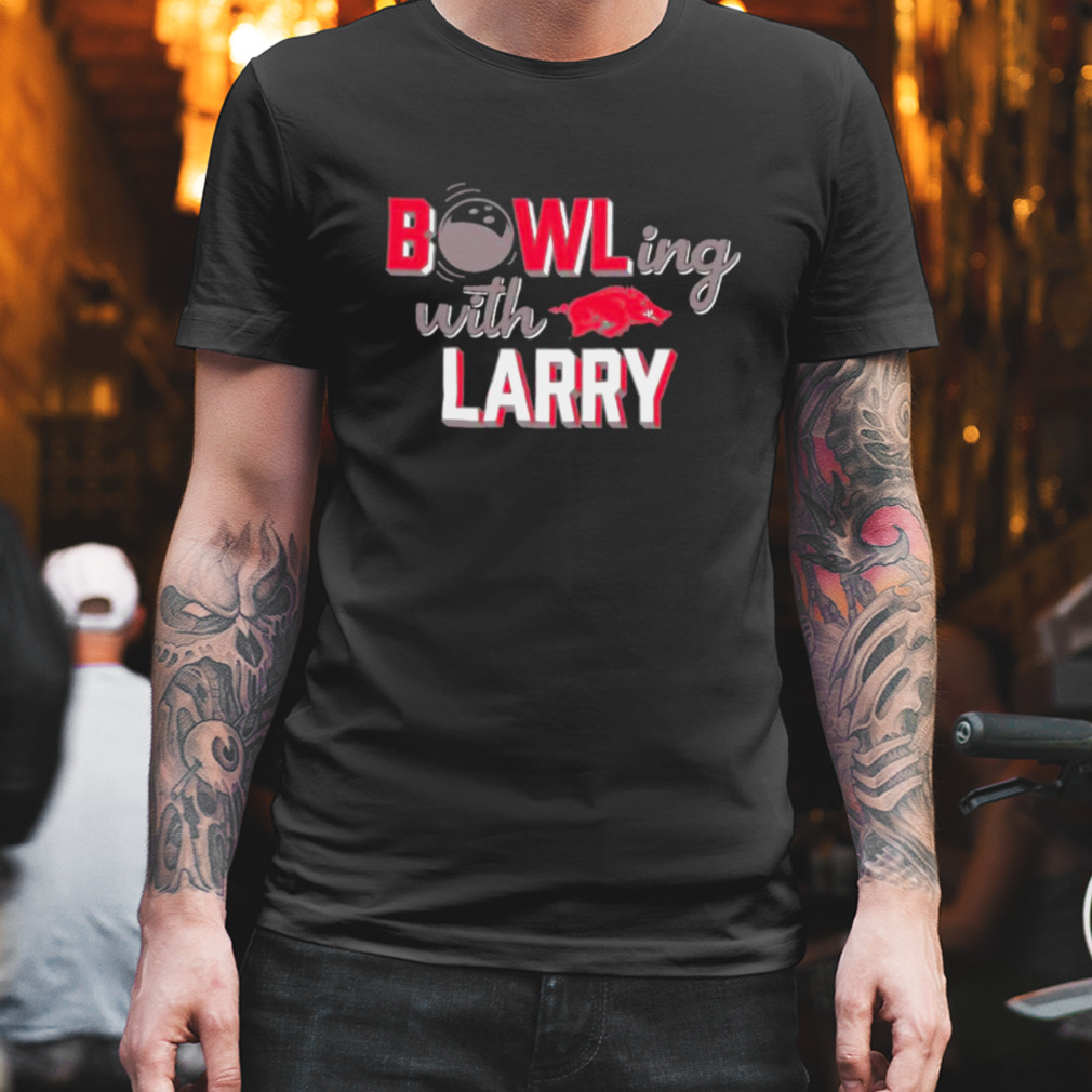 bowling with Larry Arkansas Razorbacks shirt