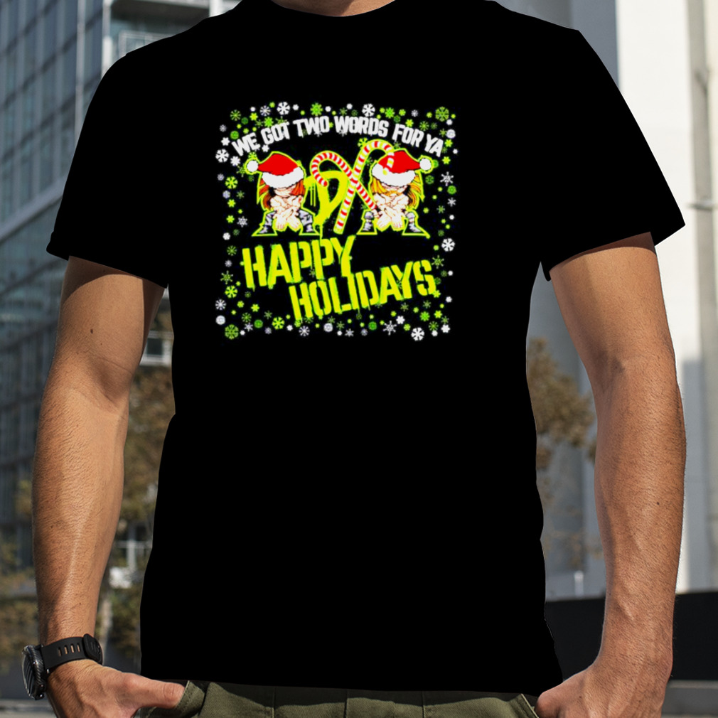 black D-Generation we got two words for ya Happy Holidays shirt