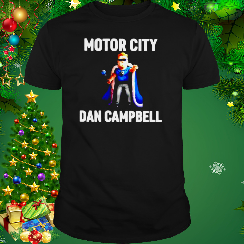 motor city Dan Campbell shirt