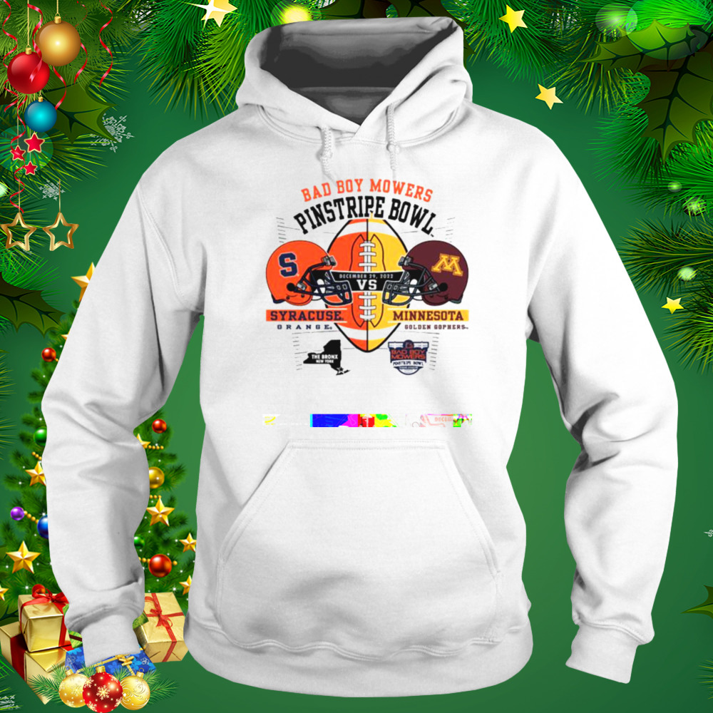 2022 Bad Boy Mowers Pinstripe Bowl Syracuse Orange vs Minnesota matchup helmet shirt 4 Hoodie shirt