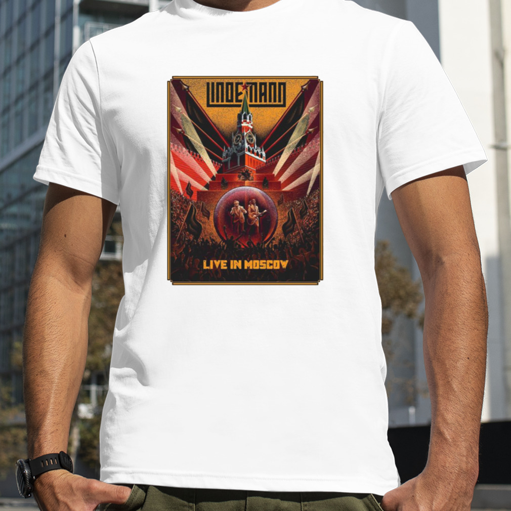 Poster Style Lindemann Band Live In Moscow shirt