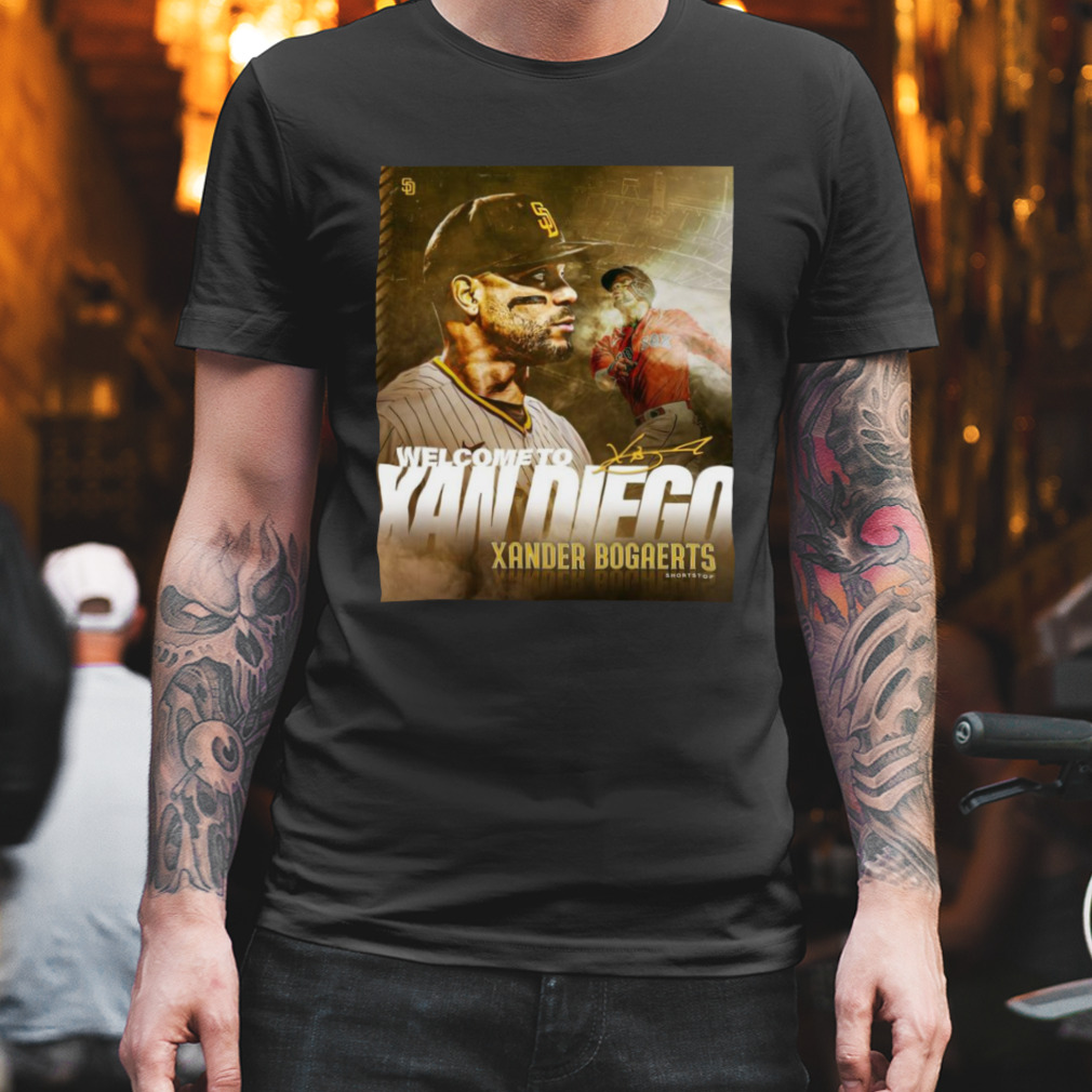 Welcome to xan diego xander bogaerts shirt, hoodie, sweater, long