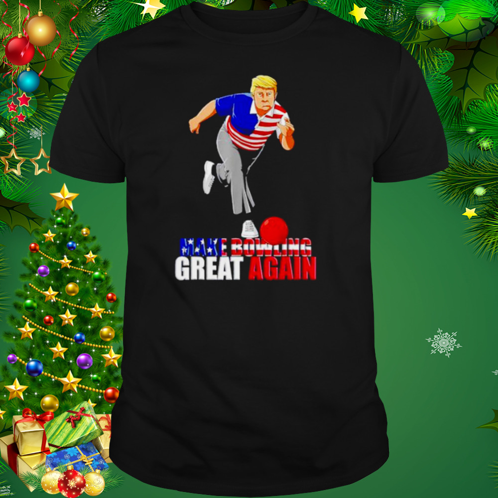 donald Trump make bowling great again shirt