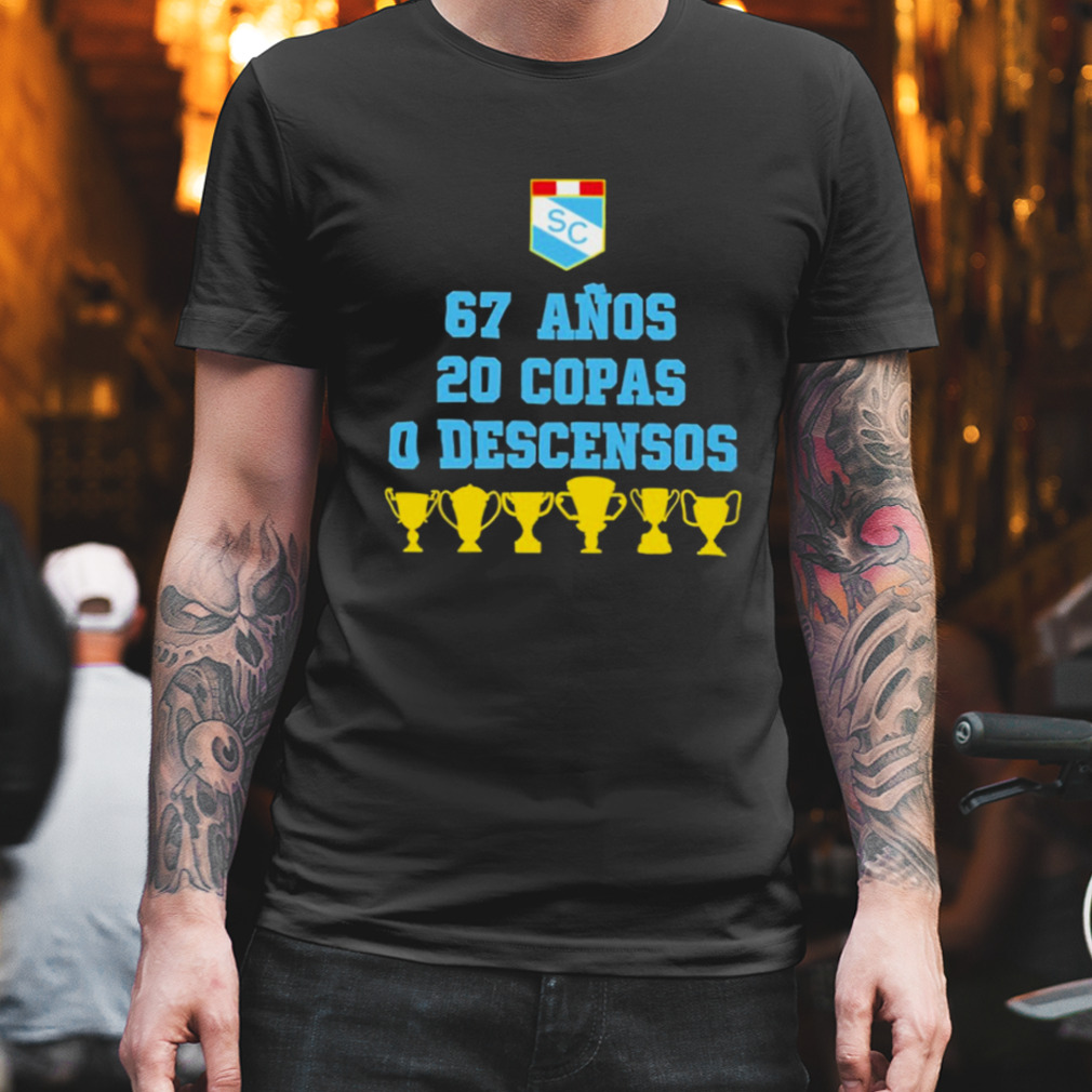 Sporting cristal 67 anos 20 copas 0 descensos T-shirt