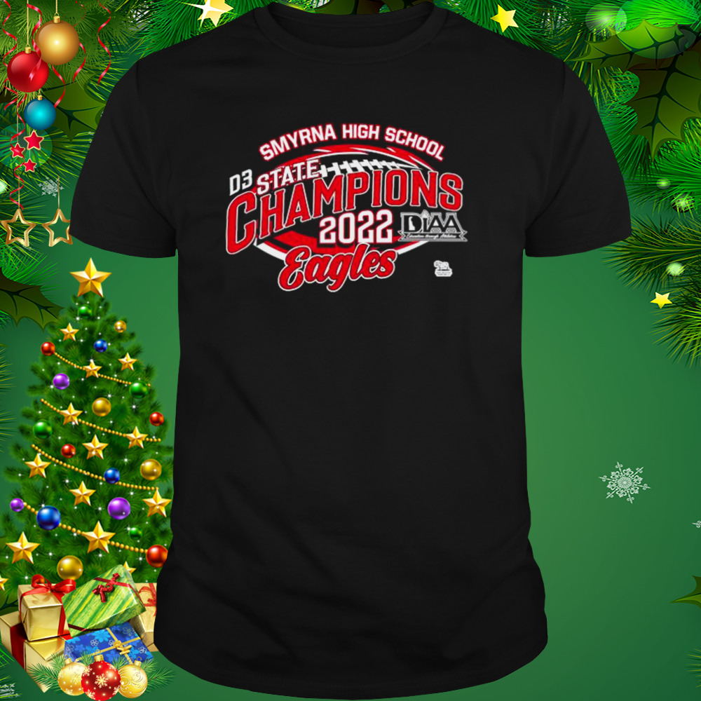 Smyrna high school State champions 2022 Eagles shirt