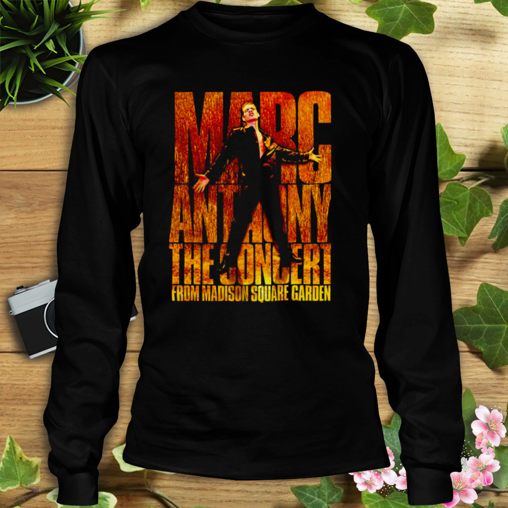 Concert From Madison Square Garden Marc Anthony shirt 3 Longsleeve tshirt
