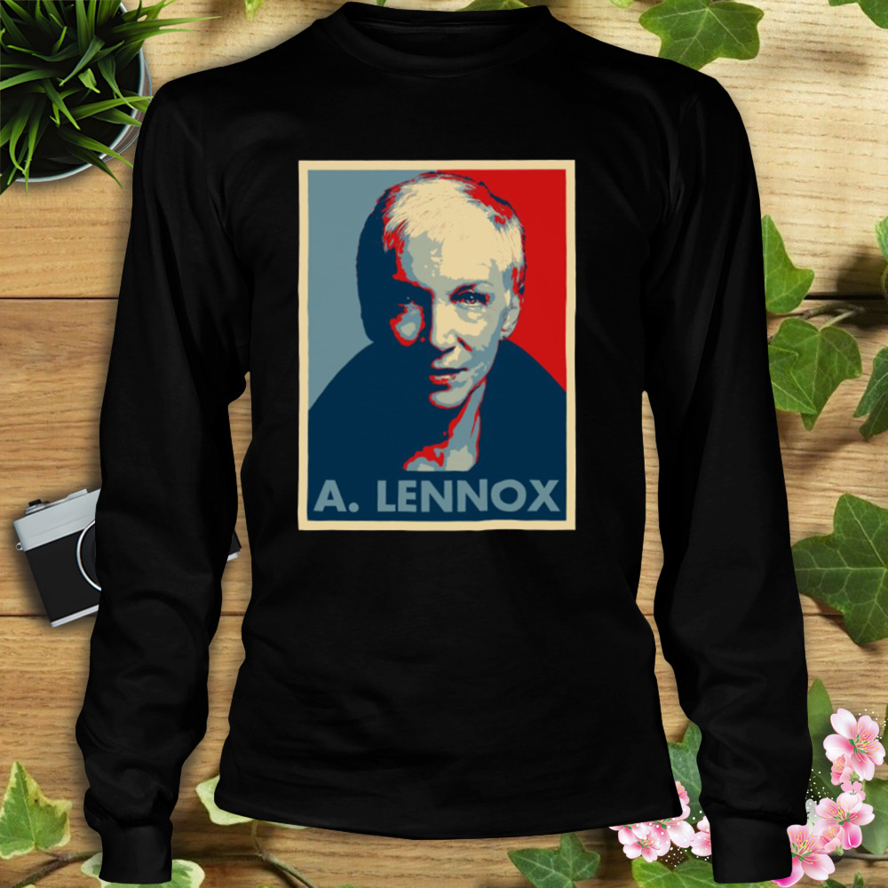 Hope Annie Lennox shirt 3 Longsleeve tshirt