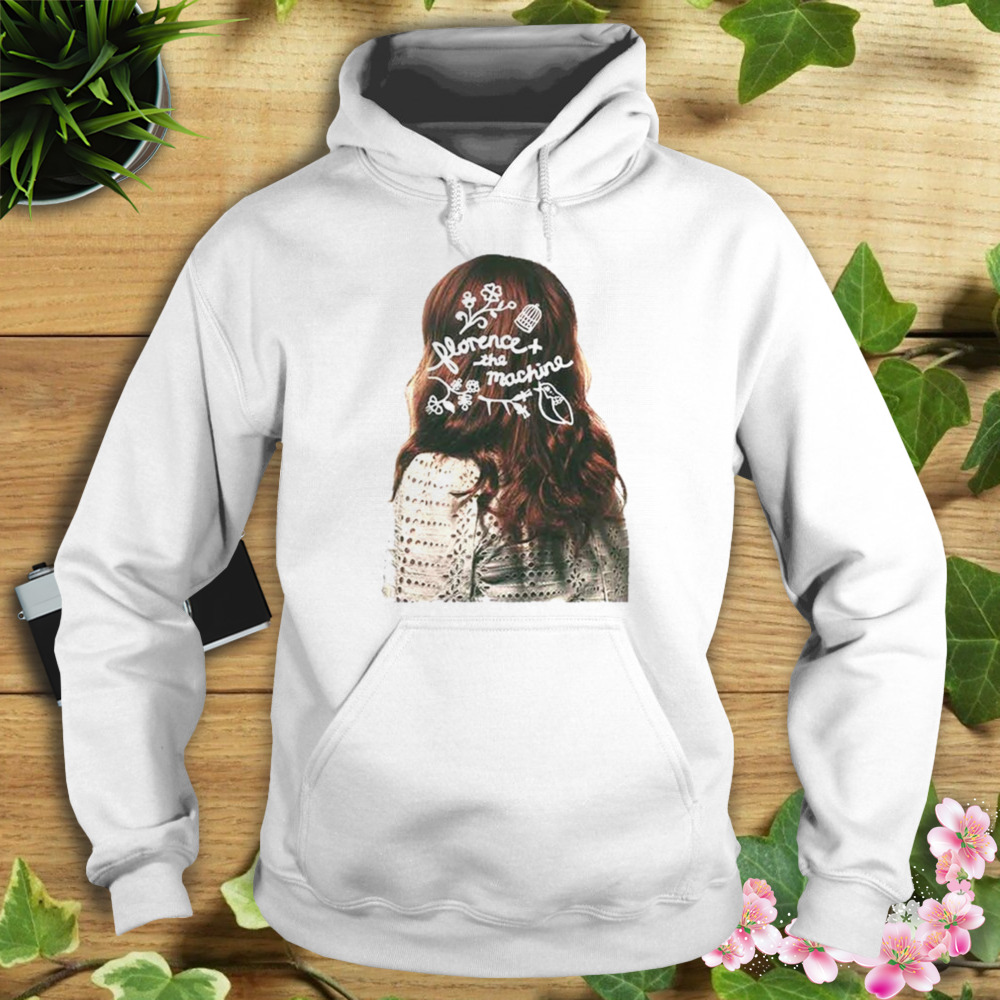 Long Hair Florence And The Machine shirt 4 Hoodie shirt