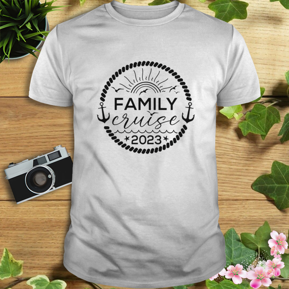 Family Cruise 2023 Shirt