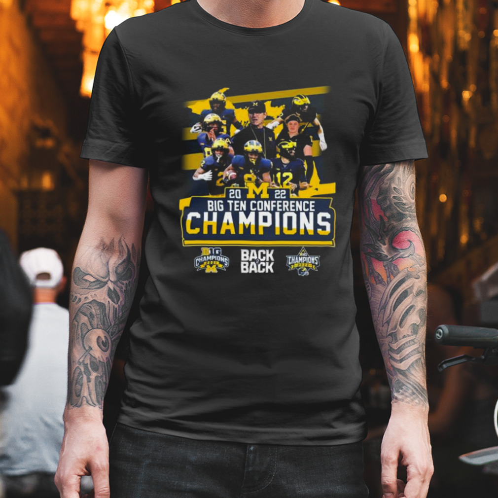 2022 Big Ten Conference Champions Michigan Wolverines Back 2 Back shirt