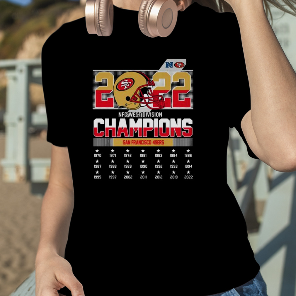 San Francisco 49ers 2022 NFC west Division Champions 1970-2022 shirt