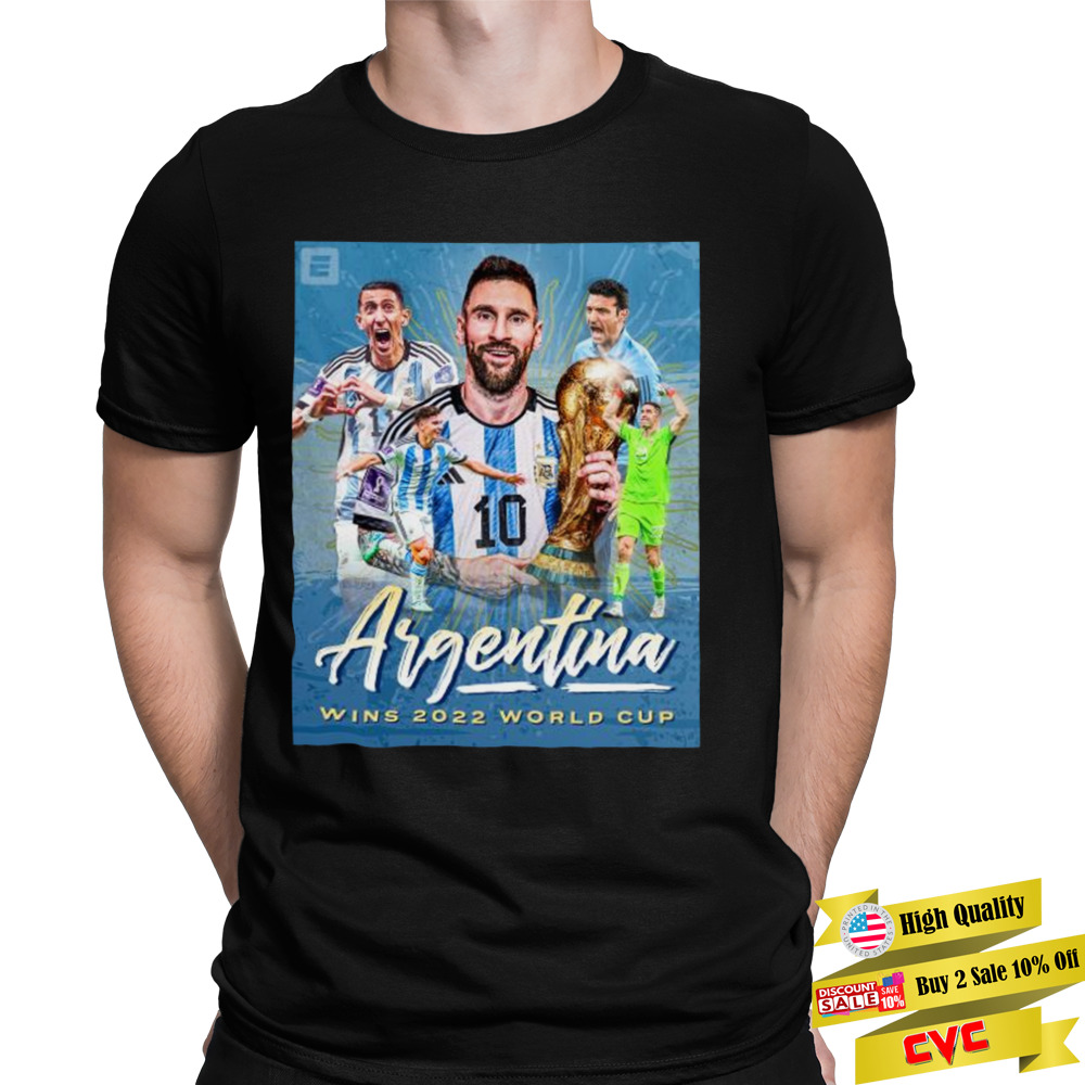 Argentina Football Wins 2022 World Cup shirt