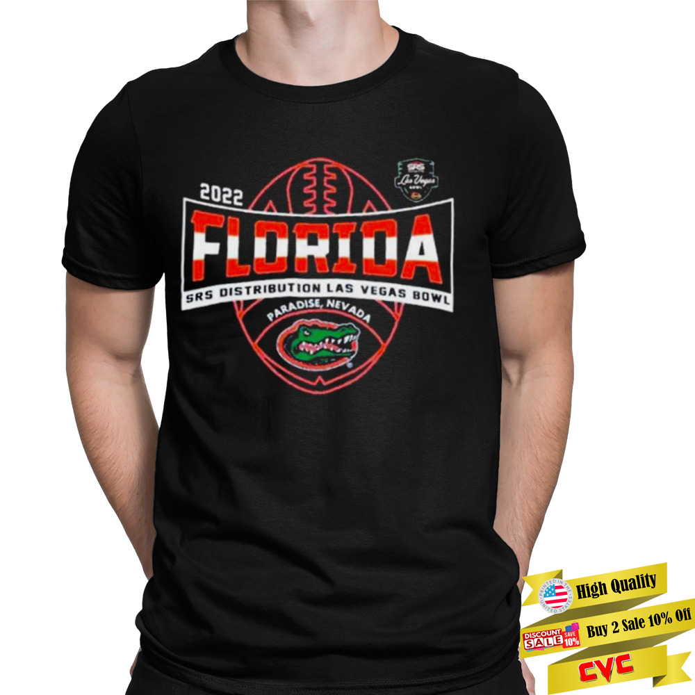 Florida Football 2022 Srs Distribution Las Vegas Bowl Bound shirt