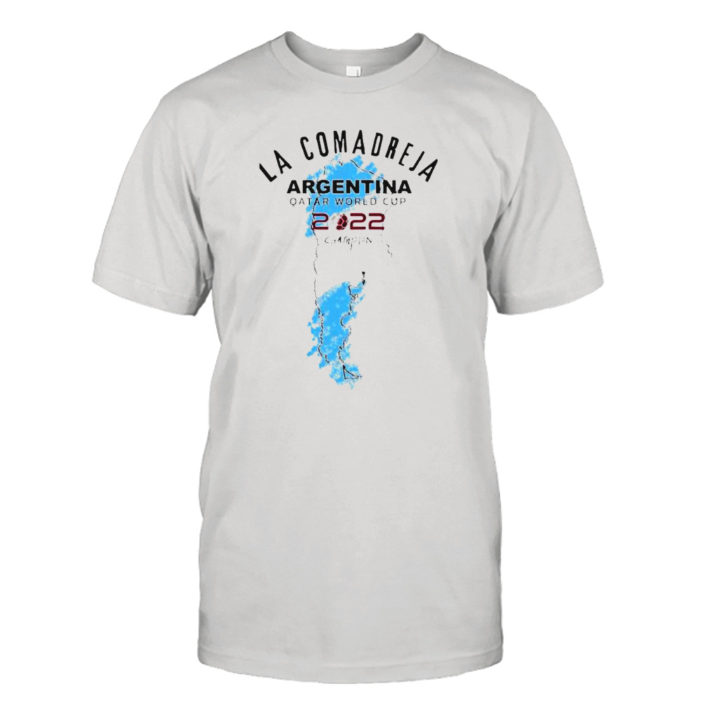 La Comadreja 2022 Fifa World Cup Champion Argentina T-Shirt