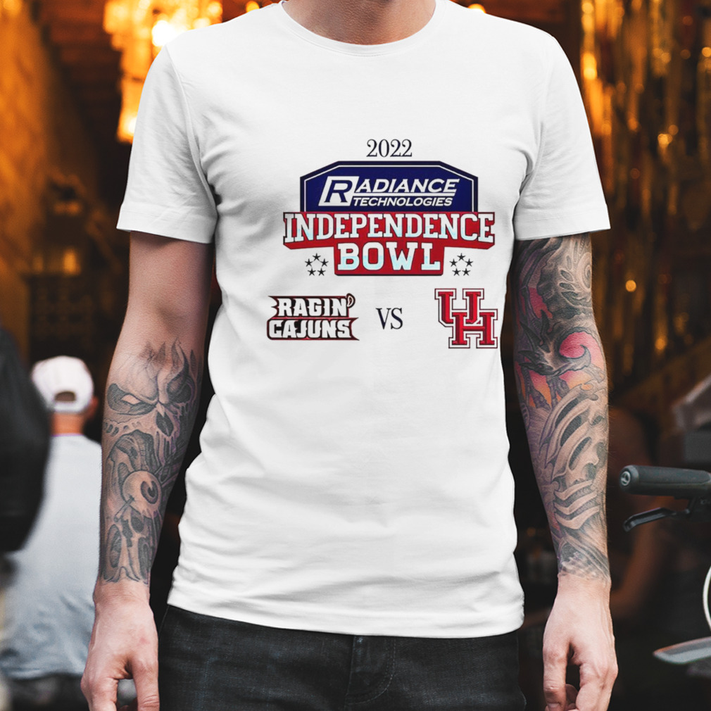 Louisiana Ragin’ Cajuns Vs Houston Cougars football 2022 Independence Bowl T-shirt
