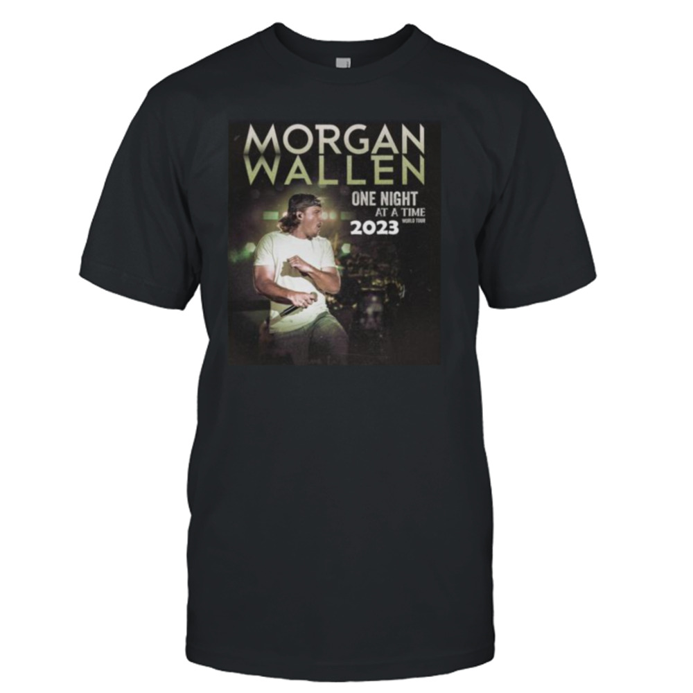 Morgan Wallen One Night at the time 2023 World Tour shirt