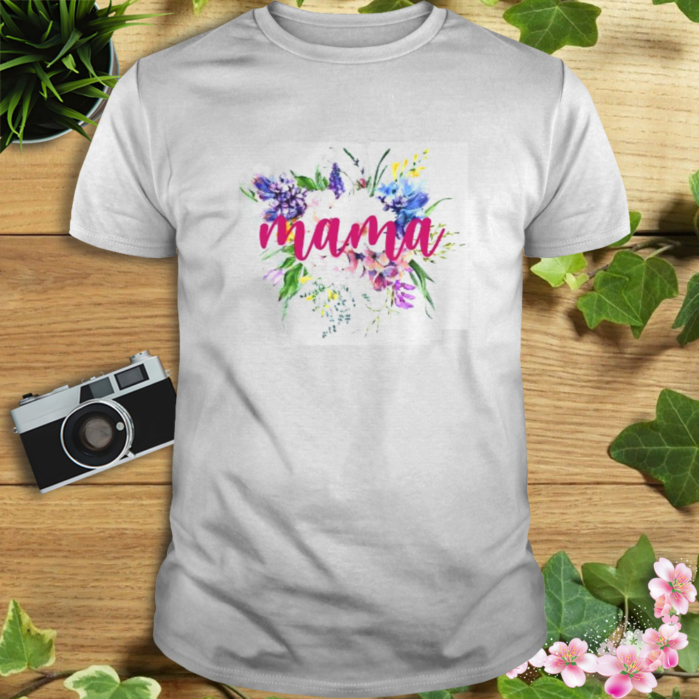 Mother’s Day Shirt