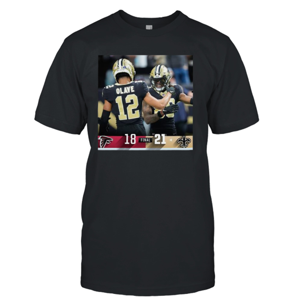 New Orleans Saints 21 18 Falcons NFL 2022 Final score shirt