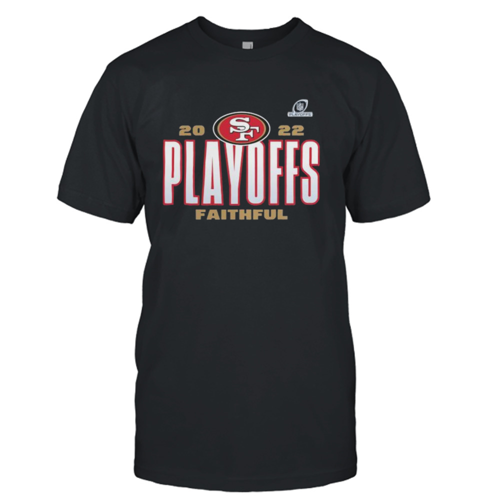 San Francisco 49Ers 2022 Playoff faithful shirt