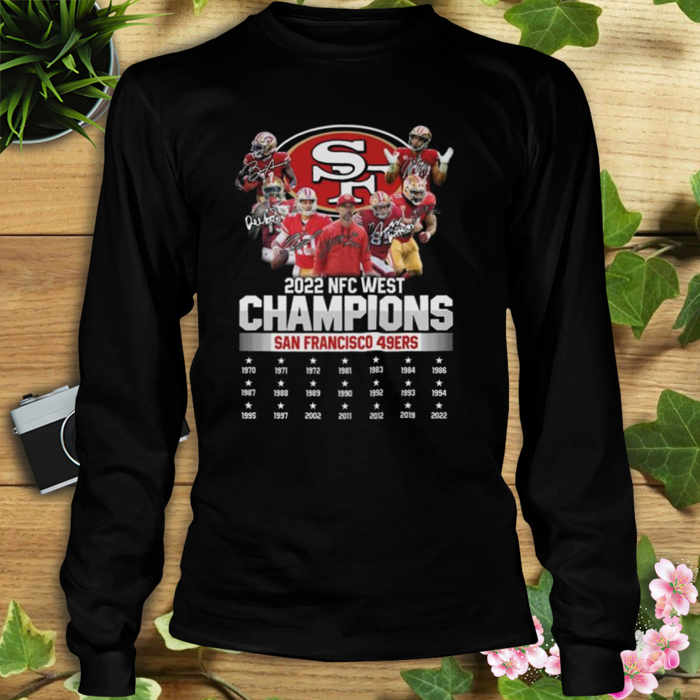 San Francisco 49ers team 2022 NFC west Champions 1970-2022 signatures shirt