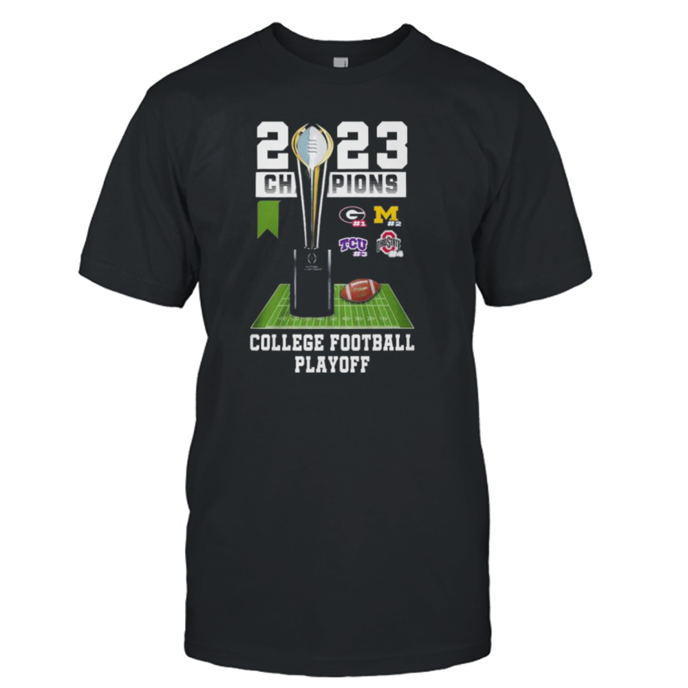 2023 Champions College football playoff Georgia Michigan TCU Ohio State shirt