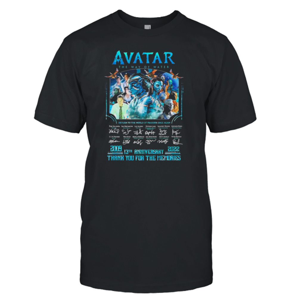 Avatar The Way Of Water Return To The World Of Pandora Once Again 13th Anniversary 2009-2022 Signatures Shirt