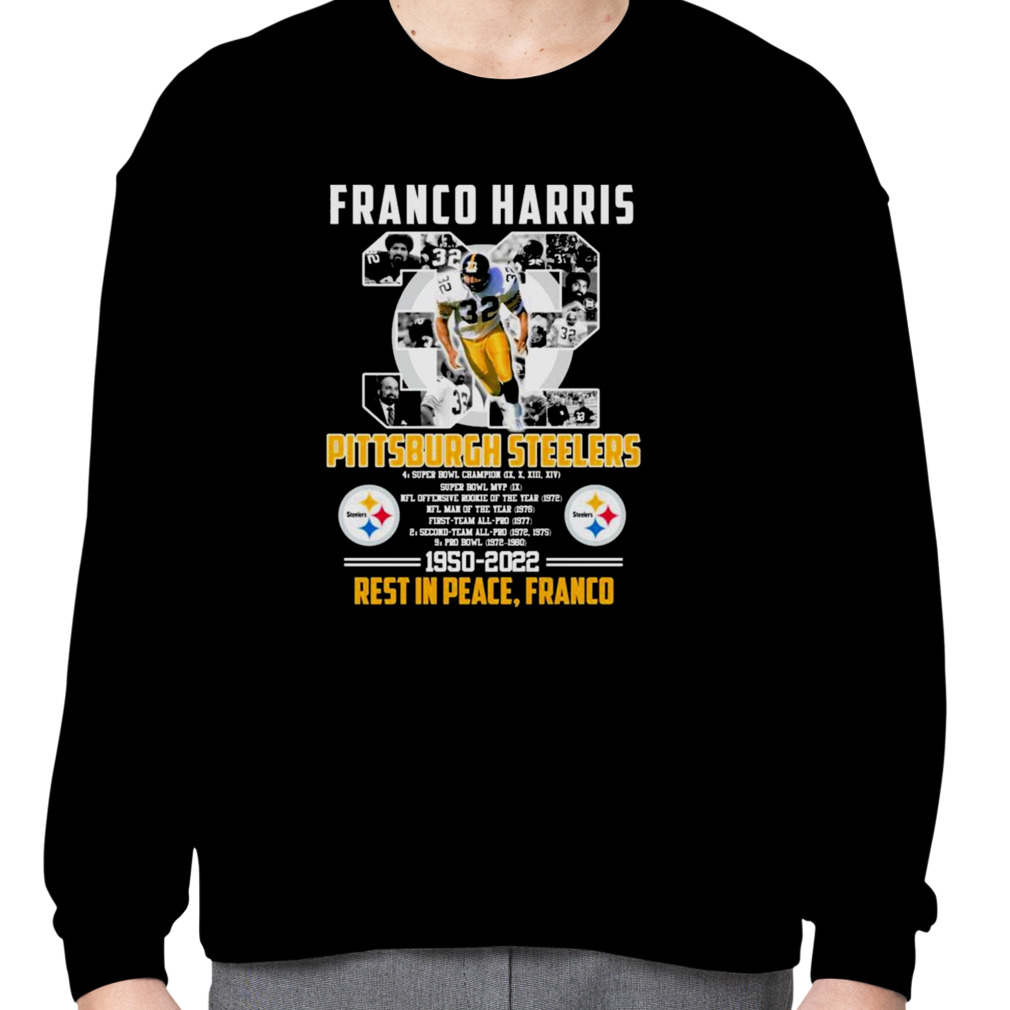 Official franco Harris Pittsburgh Steelers 1950 2023 rest in peace franco  shirt,tank top, v-neck for men and women