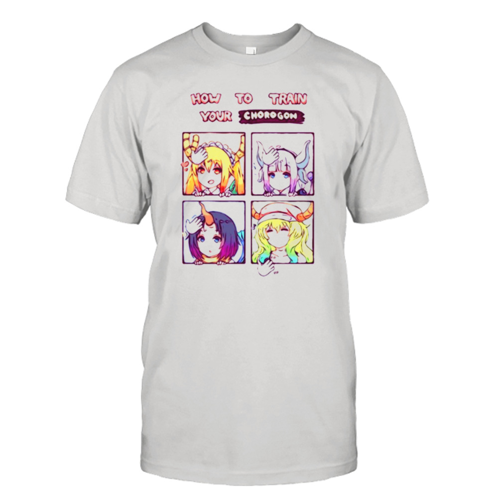 How To Train Your Chorogon Miss Kobayashi’s Dragon Maid Lovely shirt