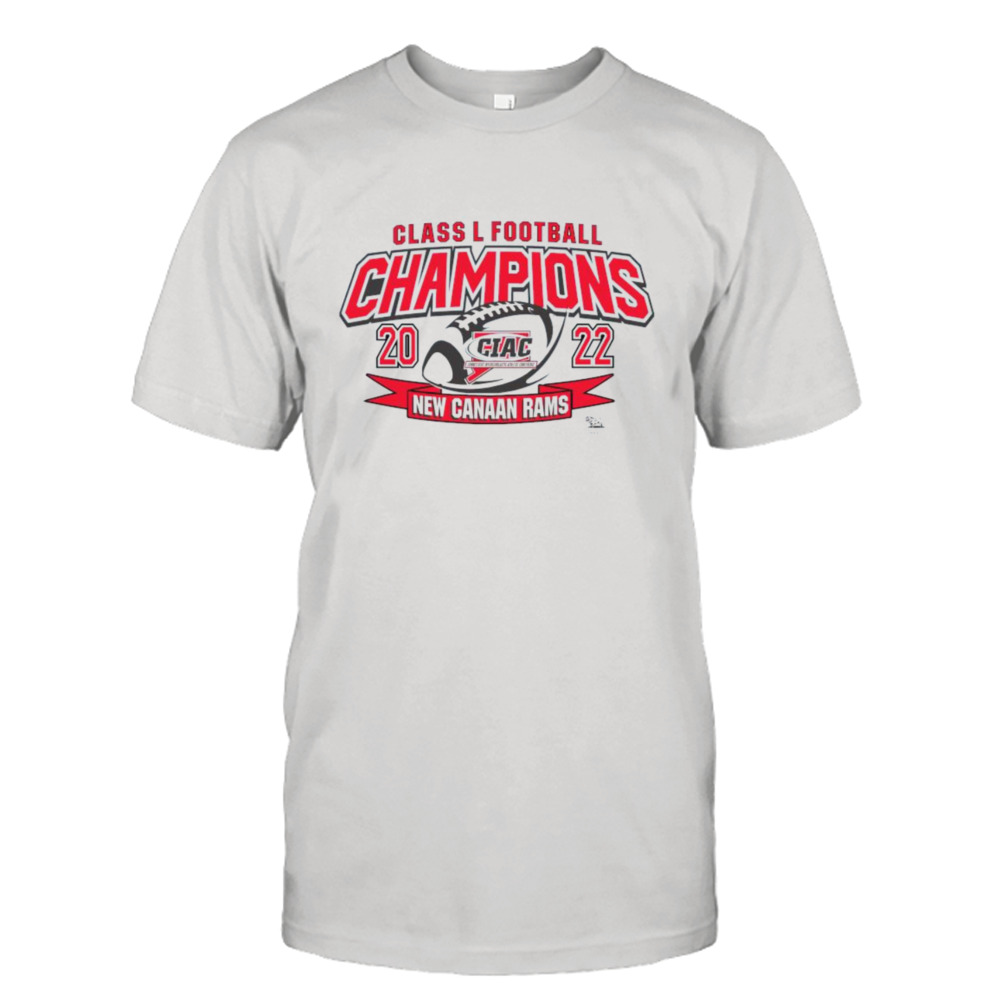 New Canaan Rams Class L Football Champions 2022 shirt