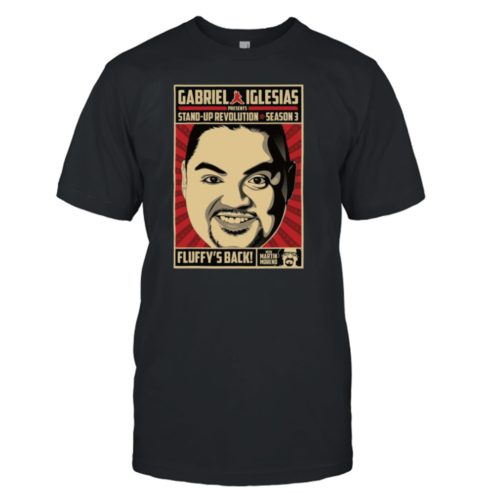 Stand Up Revolution Ss3 Gabriel Iglesias shirt