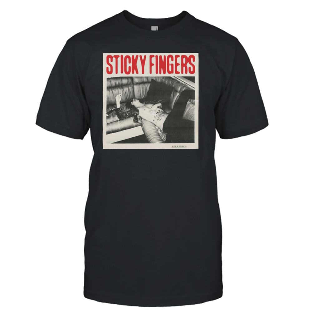 Sticky Fingers Lekkerboy Sleep After Drunk shirt