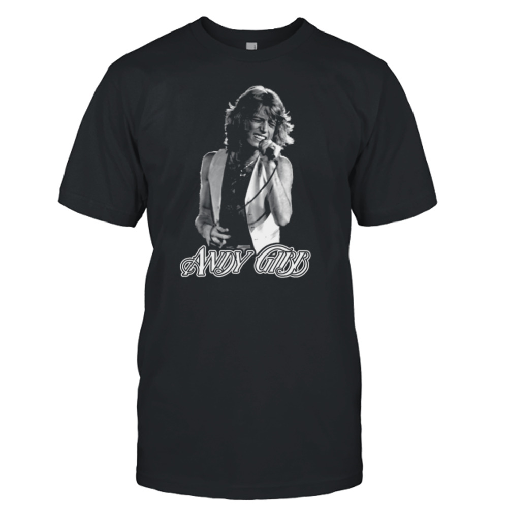 When I’d Verified The Facts I Wanted Andy Gibb shirt